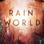 Rain World