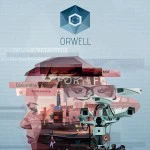 Orwell: Keeping an Eye On You
