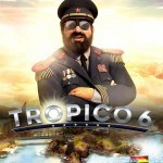 Tropico 6