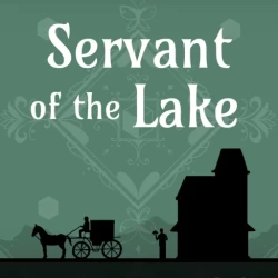 Servant of the Lake