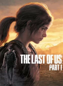 The Last of Us: Part I