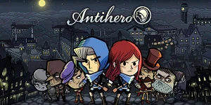 Гайд по игре Antihero: советы по прохождению, тактика