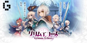 Square Enix объявили старт японского бета-теста RPG Grimms Echoes с персонажами культовых сказок
