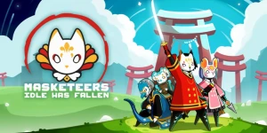 Открыта предрегистрация для мобильного кликера Masketeers: Idle Has Fallen