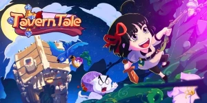 Анонс даты релиза экшен-RPG Tavern Tale от ChillyRoom